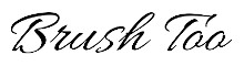Brushtoo