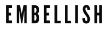 Embellish