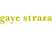 GAYE STRAZA