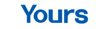 Yours