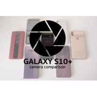 ทดสอบกล้อง Samsung Galaxy S10 เปรียบเทียบ iPhone XS Max vs Huawei Mate 20 Pro และอื่นๆ ใครจะดีที่สุด มาดูกัน
