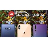 iPhone Xs Max ถ่ายรูปเทียบกับ Huawei P20 Pro และ Samsung Galaxy Note 9 กล้องใครสวยกว่ากัน