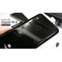 Preview | พรีวิว Xiaomi Mi 8 เรือธงพร้อมสเปคเต็มสูบ ในร่างที่ไร้จินตนาการ