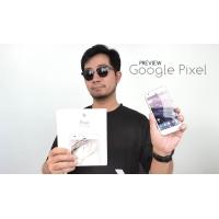 Preview : พรีวิว Google Pixel มือถือจาก Google ที่เค้าว่าเทพหนักหนา