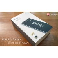 Preview : แกะกล่องพรีวิว Xperia Z5 Premium รุ่น Dual SIM มือถือสองซิมจอเทพ 4K ที่สุดแห่งปฐพี แต่..