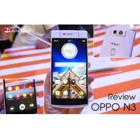 Review : รีวิว OPPO N3 ตัวเครื่องและการใช้งาน