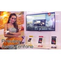 Preview : พรีวิว Asus Zenfone 4 พร้อมรุ่นพี่ 5 และ 6