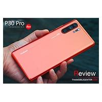 รีวิว Huawei P30 Pro