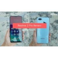 รีวิว Realme 2 Pro ที่สุดแห่งสไตล์และพลังความแรง ในราคา 6,590 บาท