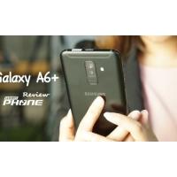 รีวิว Samsung Galaxy A6+ สมาร์ทโฟนกล้องหน้าปัง กล้องหลังเป๊ะ ด้วยบอดี้โลหะสุด Cool